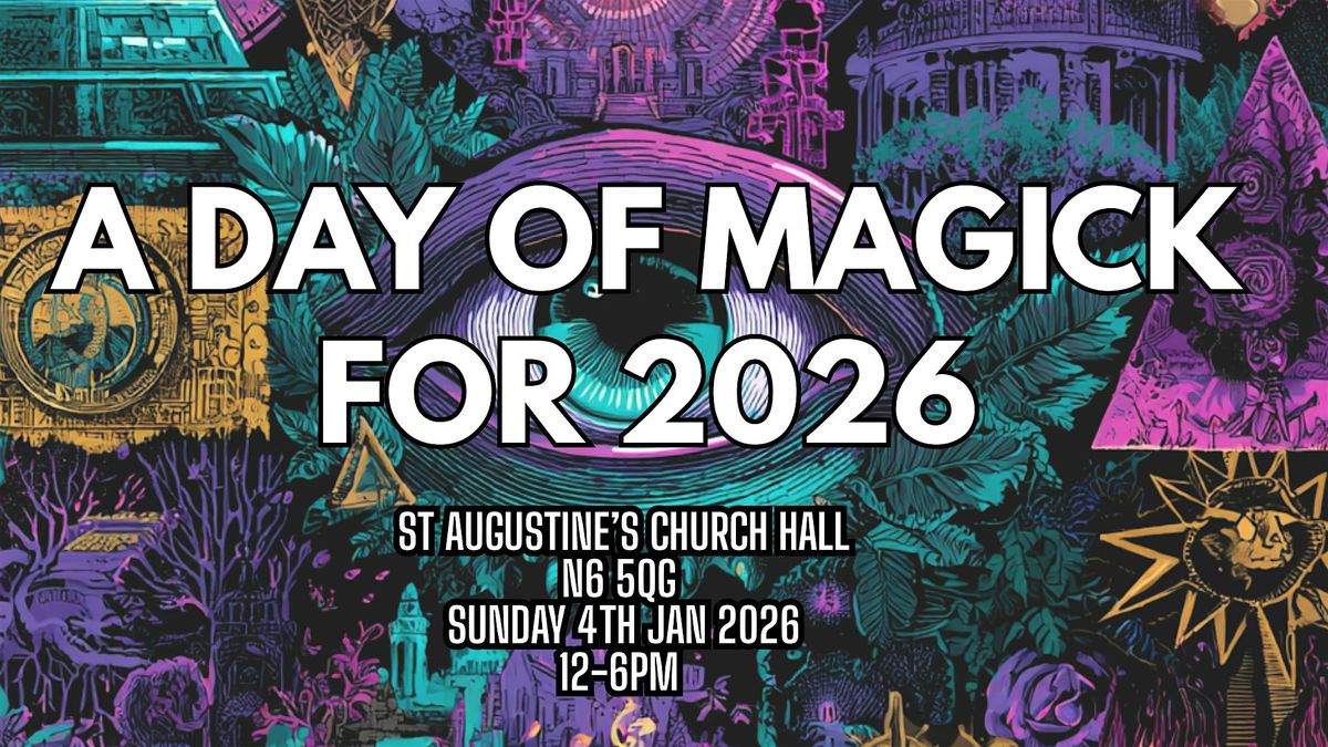 A DAY OF MAGICK FOR 2026