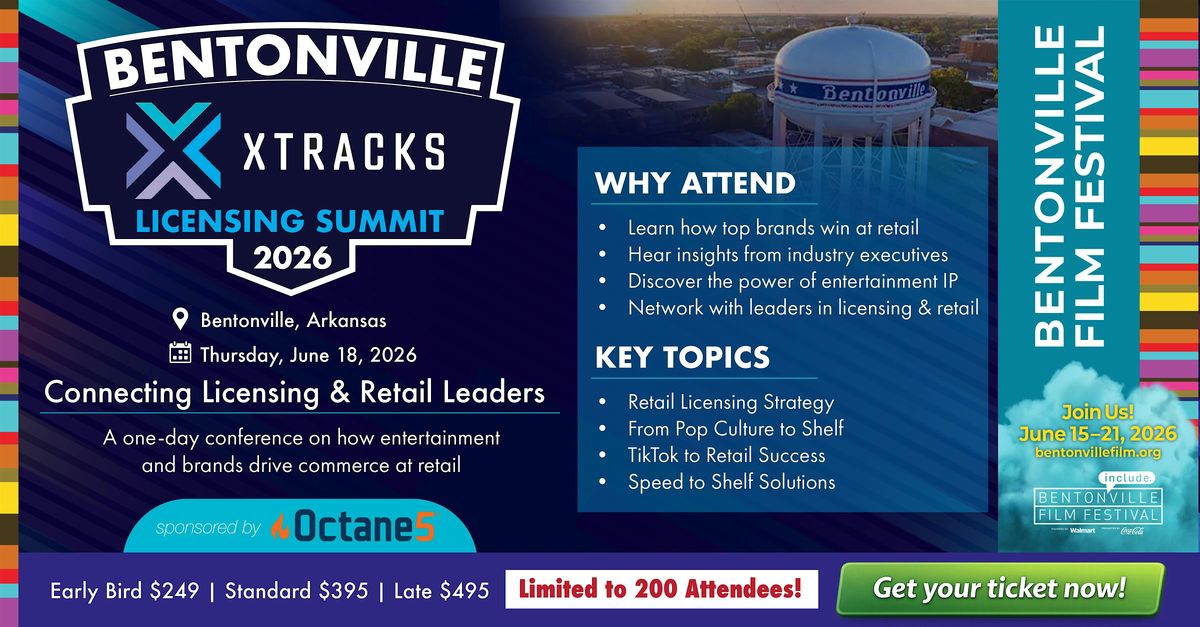 Bentonville X Tracks Licensing Summit