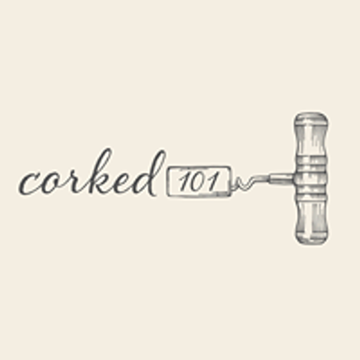Corked 101