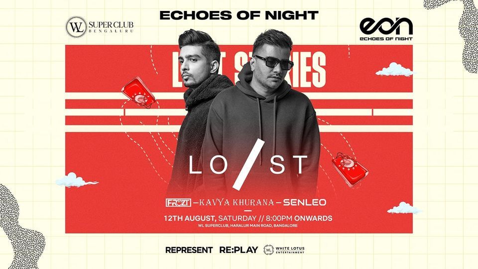ECHOES OF NIGHT - FEAT LOST STORIES AT WL SUPER CLUB HARALUR MAIN ROAD