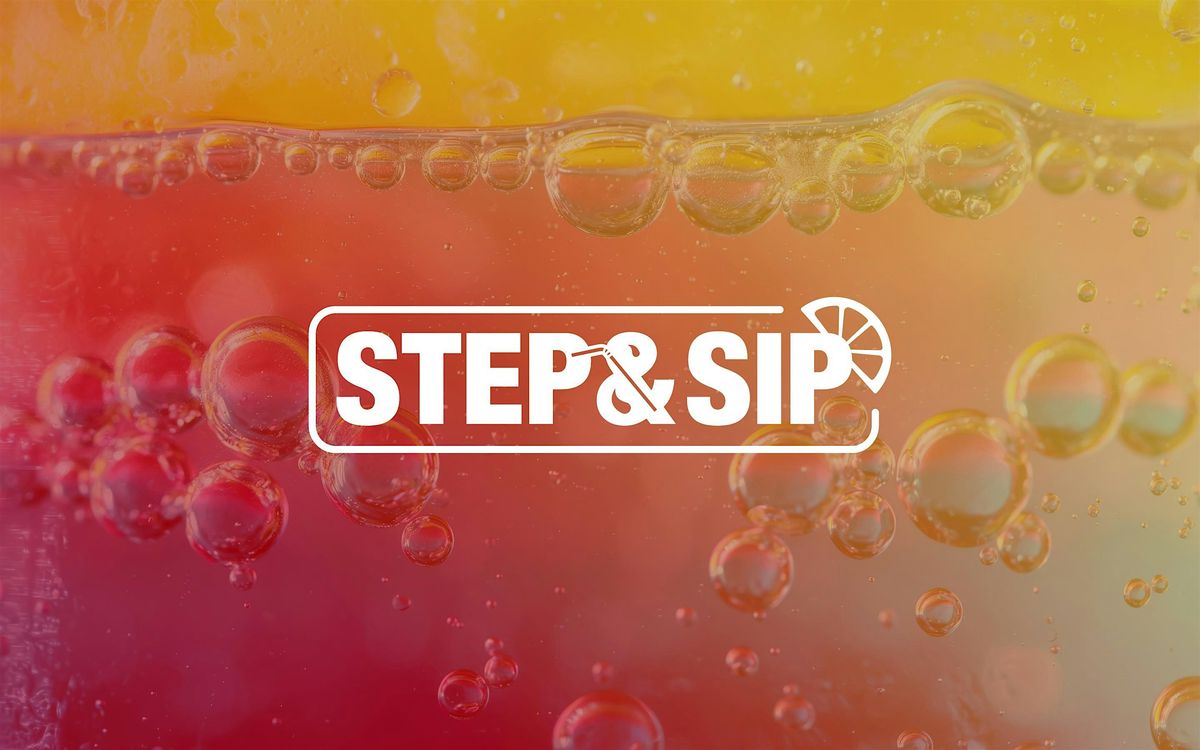 Step & Sip