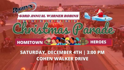 Warner Robins 2022 Christmas Parade Warner Robins Christmas Parade | Rigby's Entertainment Complex, Warner  Robins, Ga | December 4, 2021