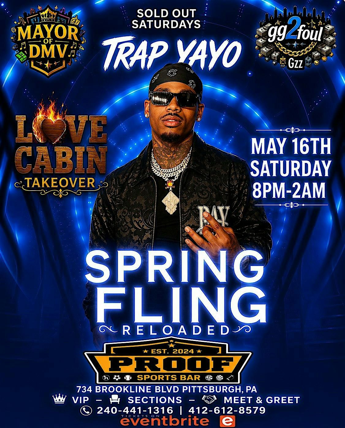 Love Cabin\u2019s TRAP YAYO Hosts PROOF SPORTS BAR, PA. May 16th