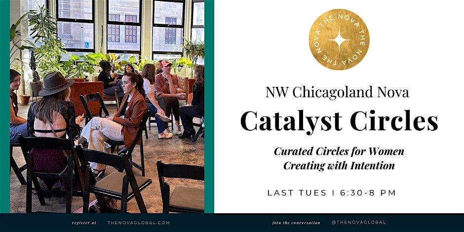 NW Chicagoland Nova Catalyst Circles