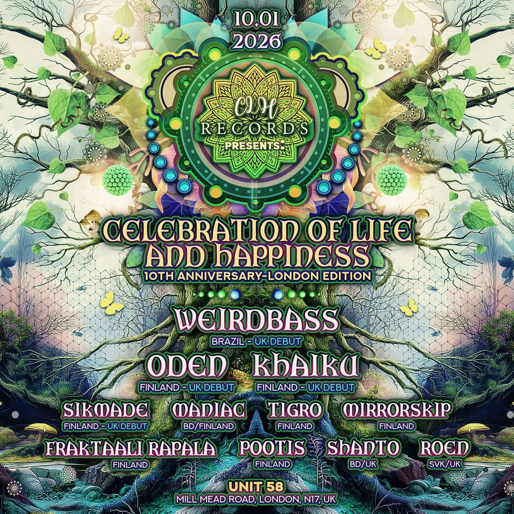 CLH Records presents 'Celebration Of Life & Happiness'