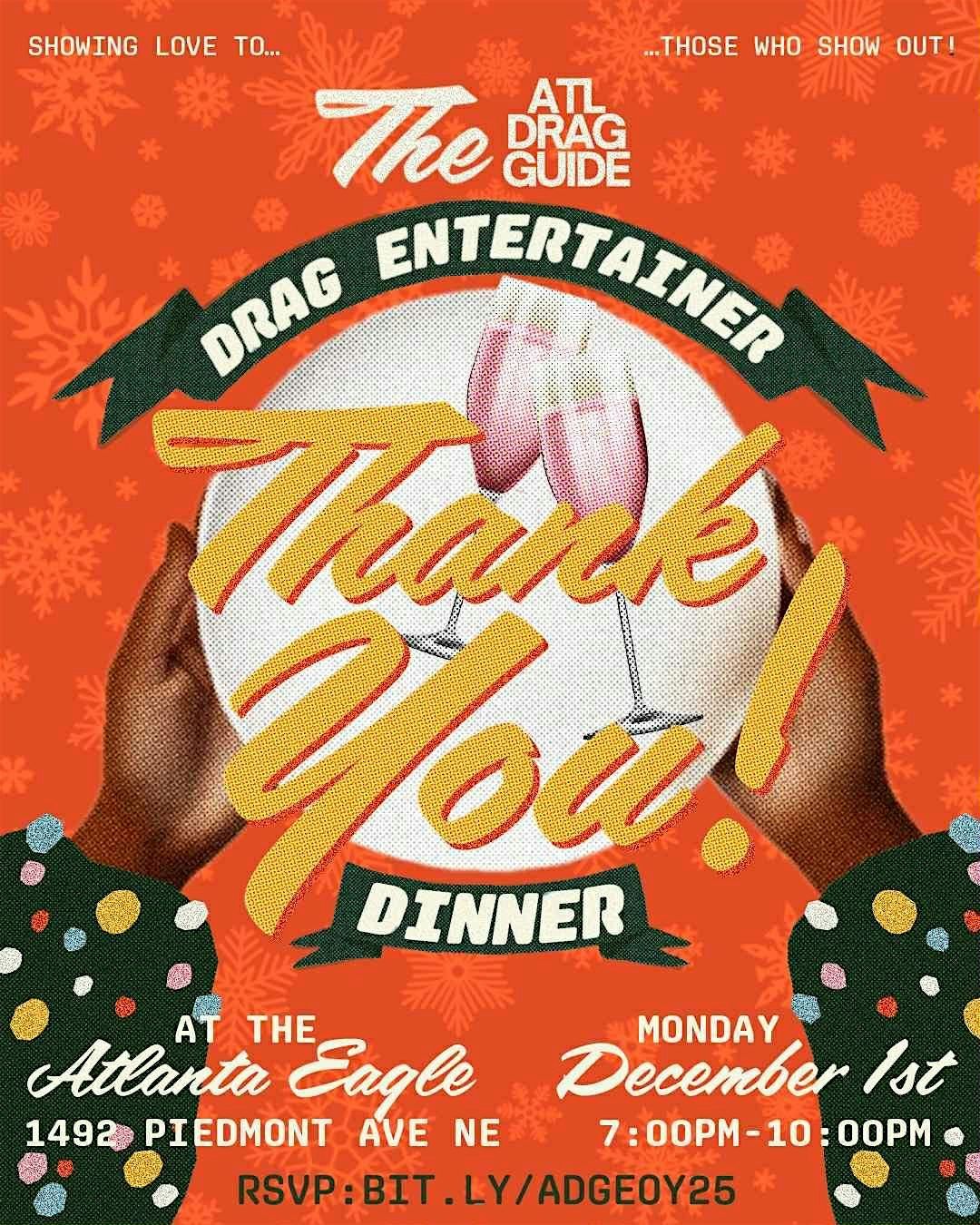 The ATL Drag Guide: Drag Entertainer Thank You Dinner!