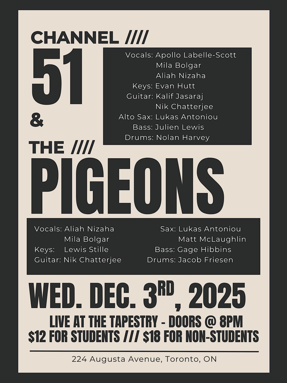 CHANNEL 51 & THE PIGEONS (Live at the Tapestry)