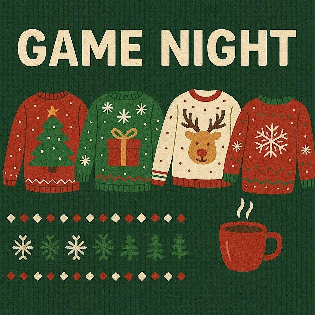 "KNITS & GIGGLES" UGLY SWEATER CASUAL GAME NIGHT CONNECT!