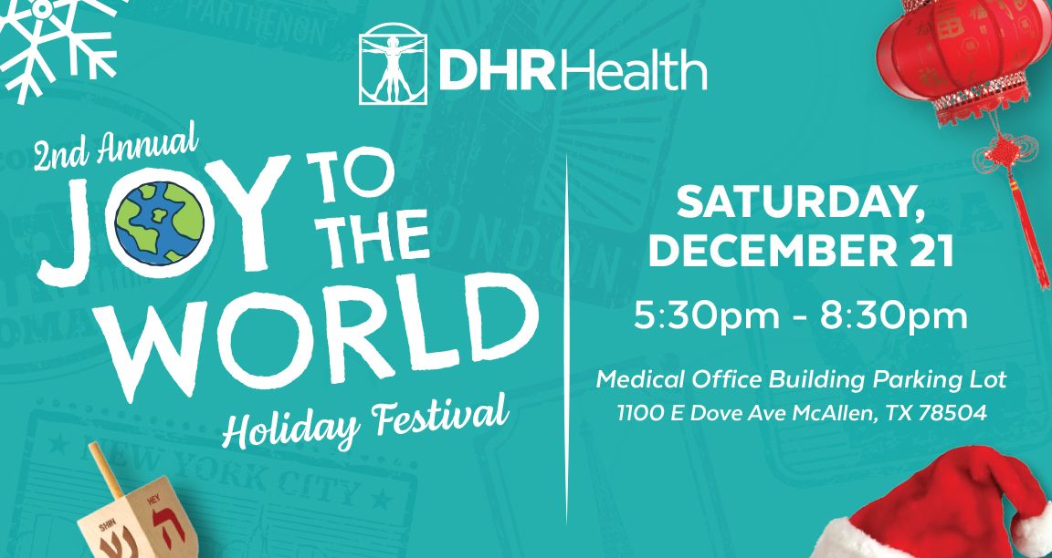 Joy to the World Holiday Festival 1100 E Dove Ave, McAllen, TX 78504