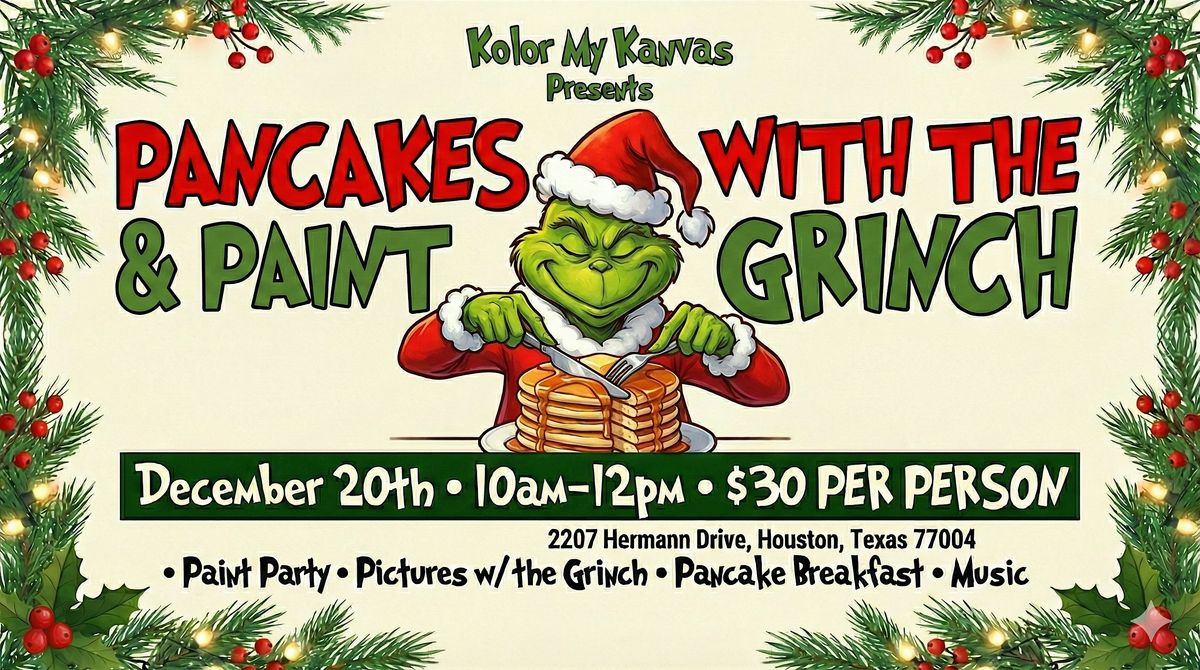 Pancakes & Paint w\/ The Grinch