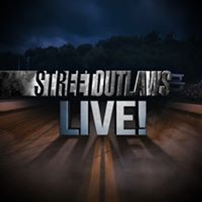Street Outlaws Live