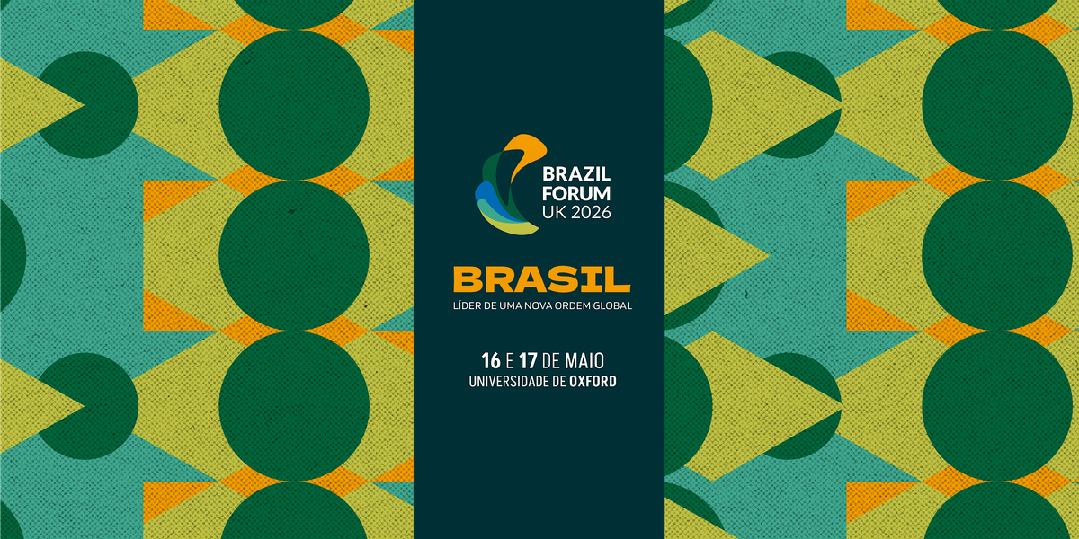 Brazil Forum UK 2026 - 11\u00aa edi\u00e7\u00e3o