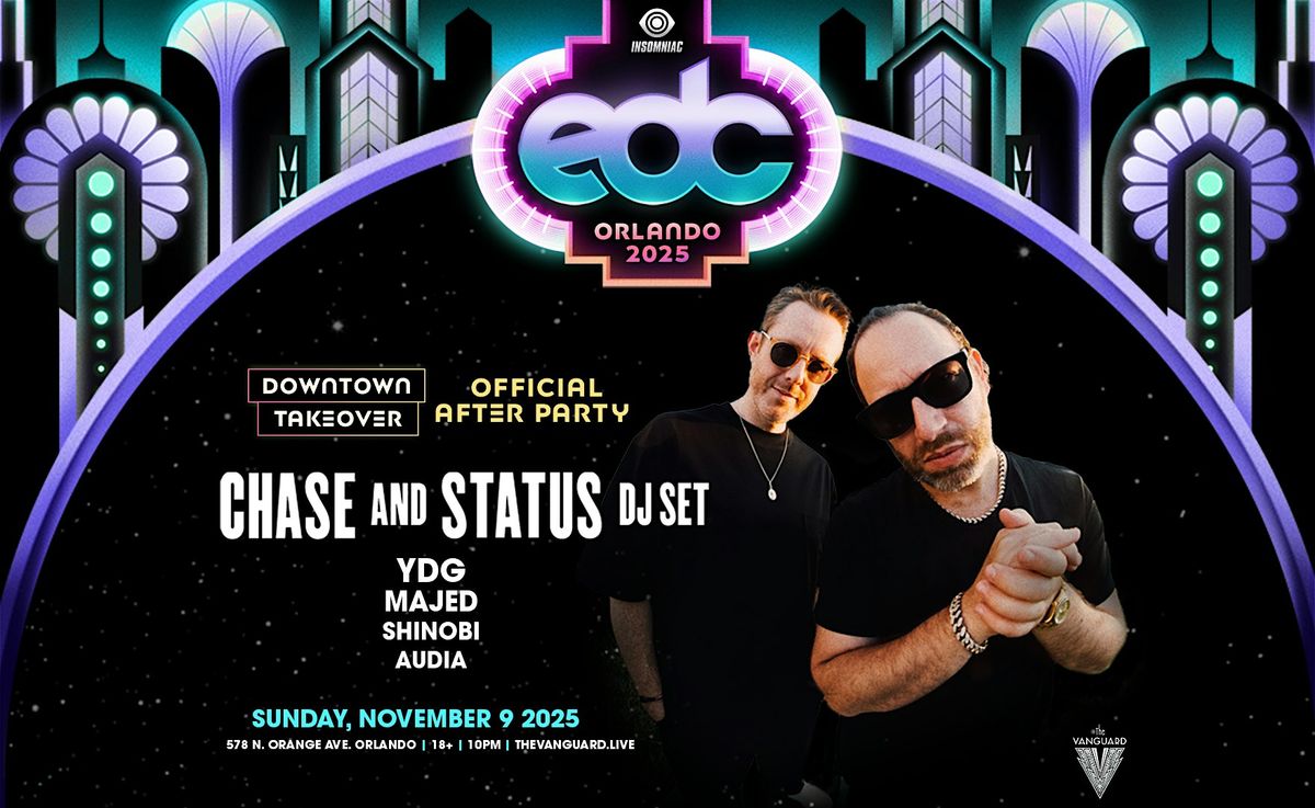 EDCO Afterparty - Chase and Status at The Vanguard - Orlando