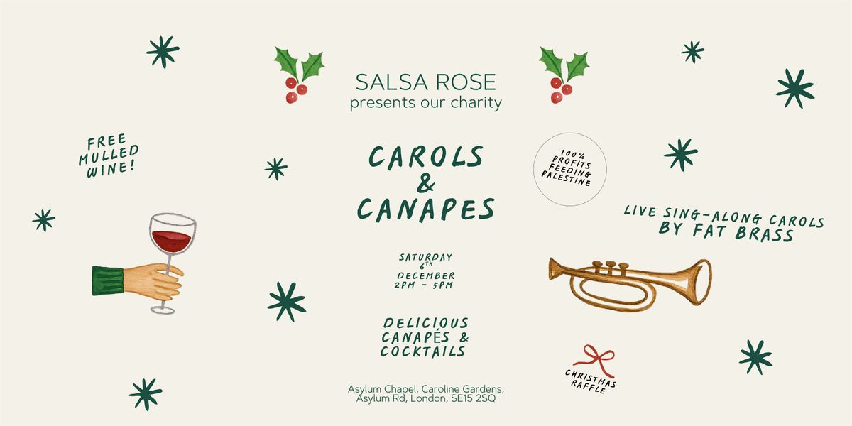 Charity Carols & Canap\u00e9s with Salsa Rose
