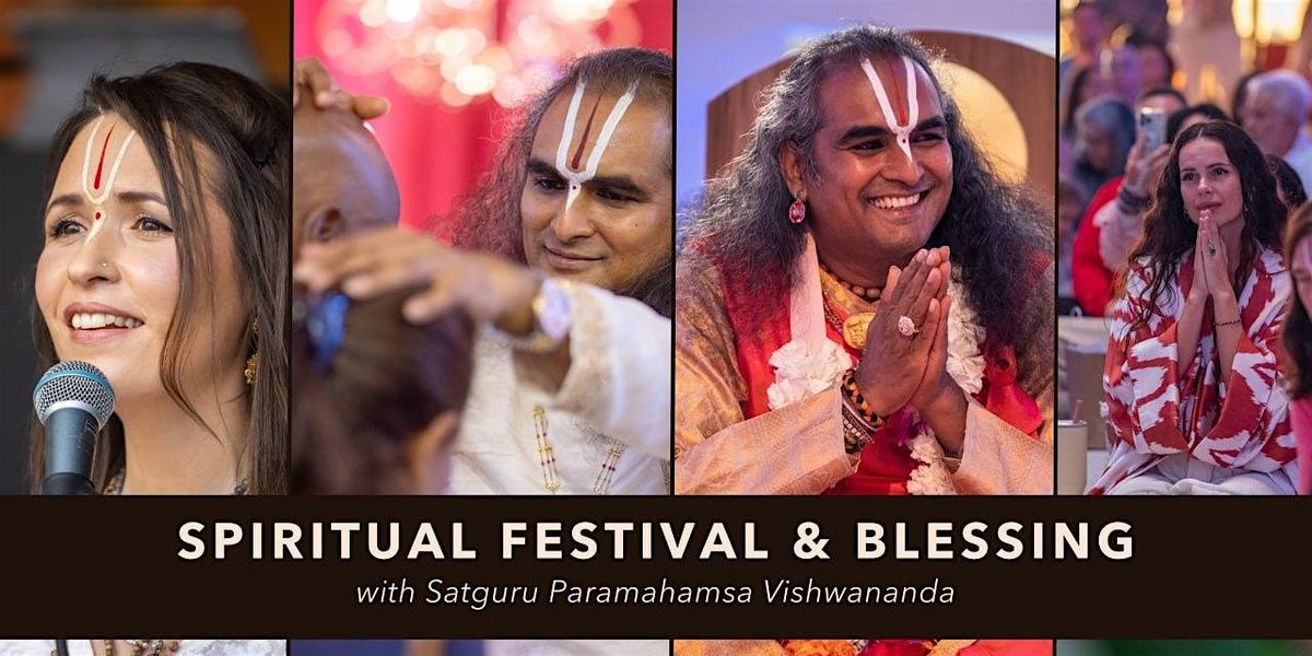 Spiritual Festival and Blessing with Paramahamsa Vishwananda in New Orleans