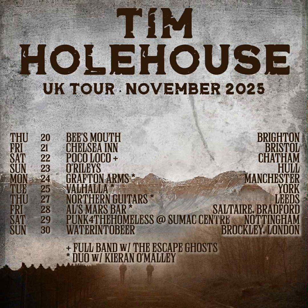 Tim Holehouse UK Tour plus support
