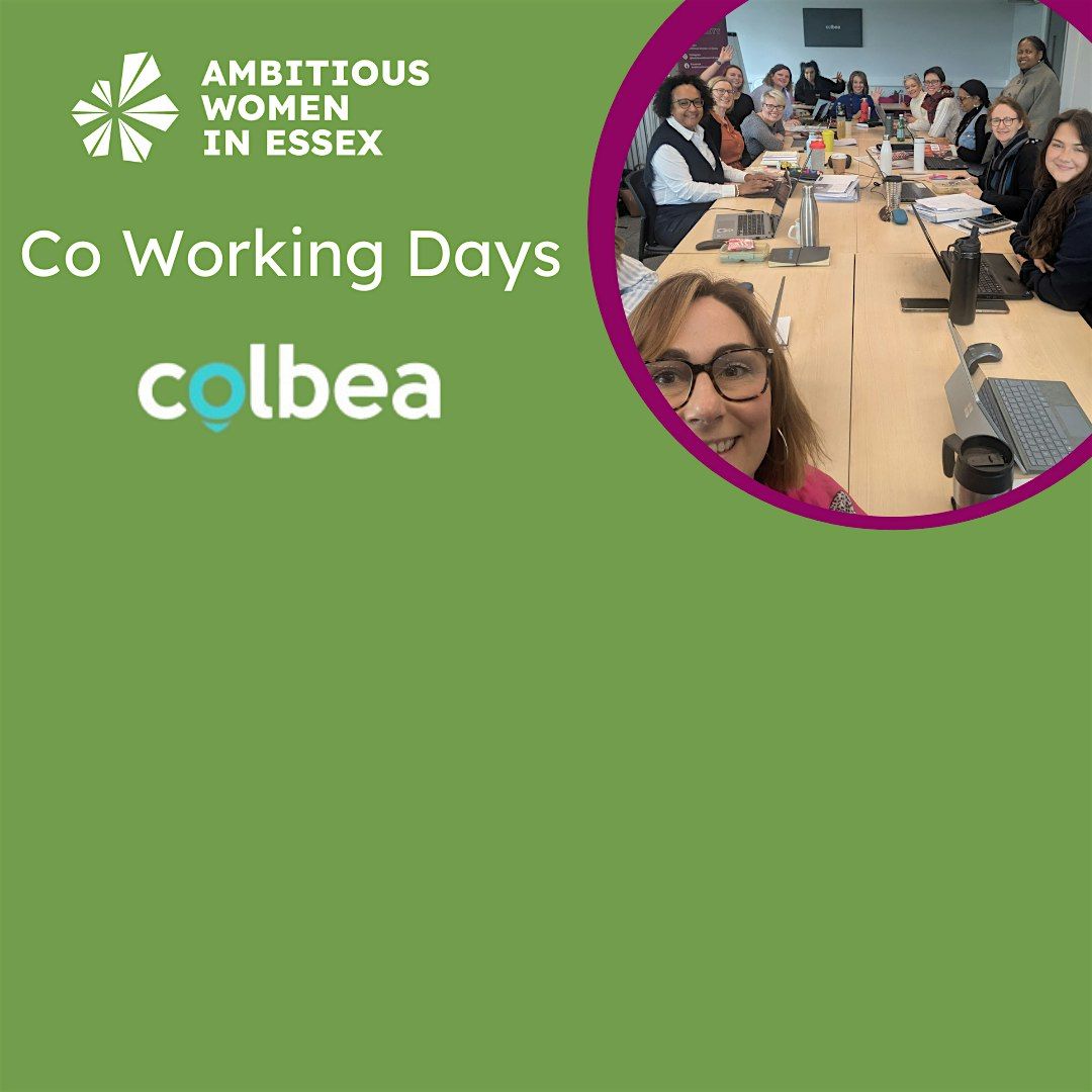 Ambitious Women In Essex - IWD Co Working Day - 11 March 2026 at Colbea ...
