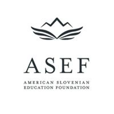ASEF: American Slovenian Education Foundation