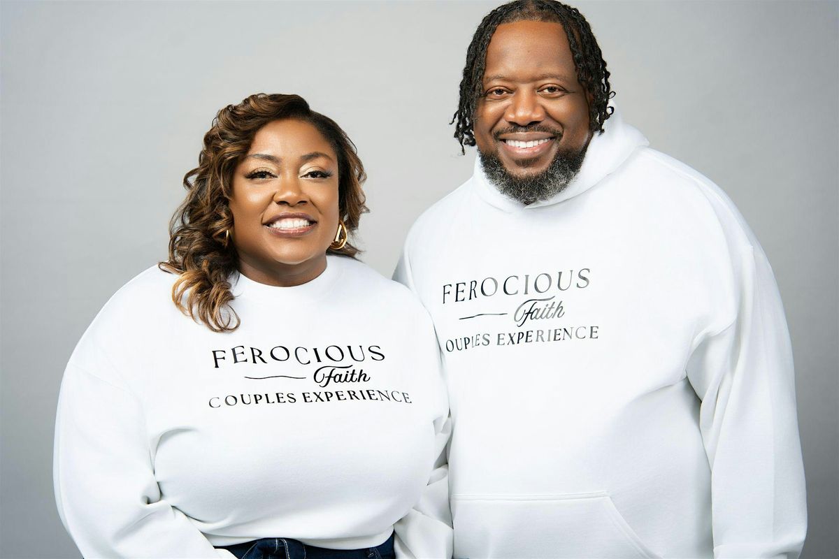 Ferocious Faith Couples Experience "Richmond" 2026