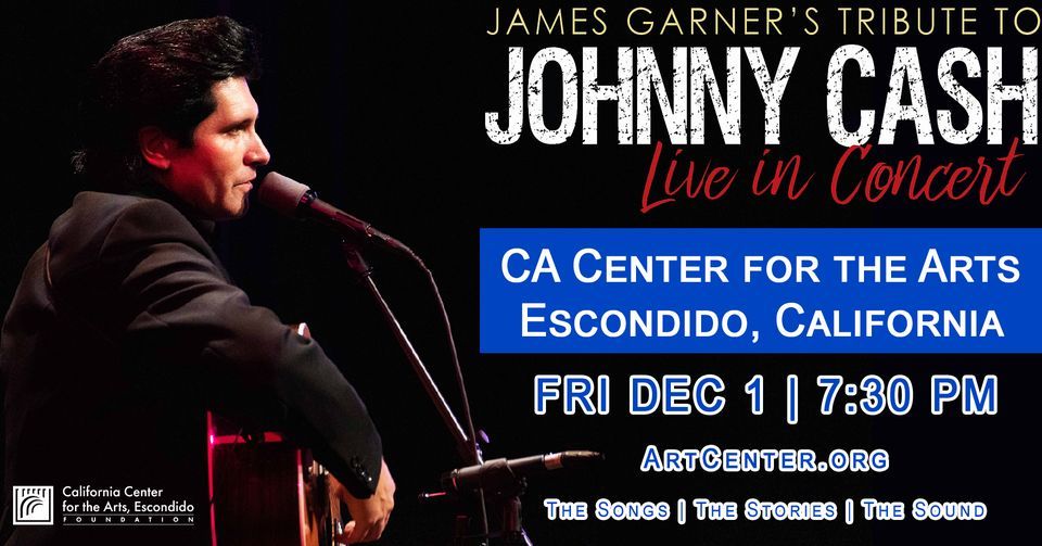 James Garners Tribute to Johnny Cash Escondido, CA California