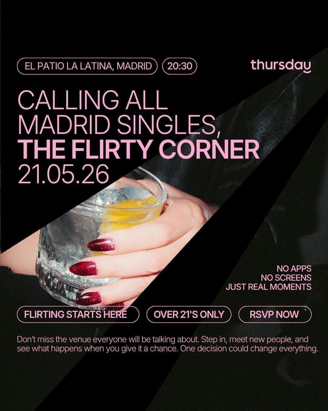 Thursday | The Flirty Corner | El Rinc\u00f3n del Ligoteo | Madrid