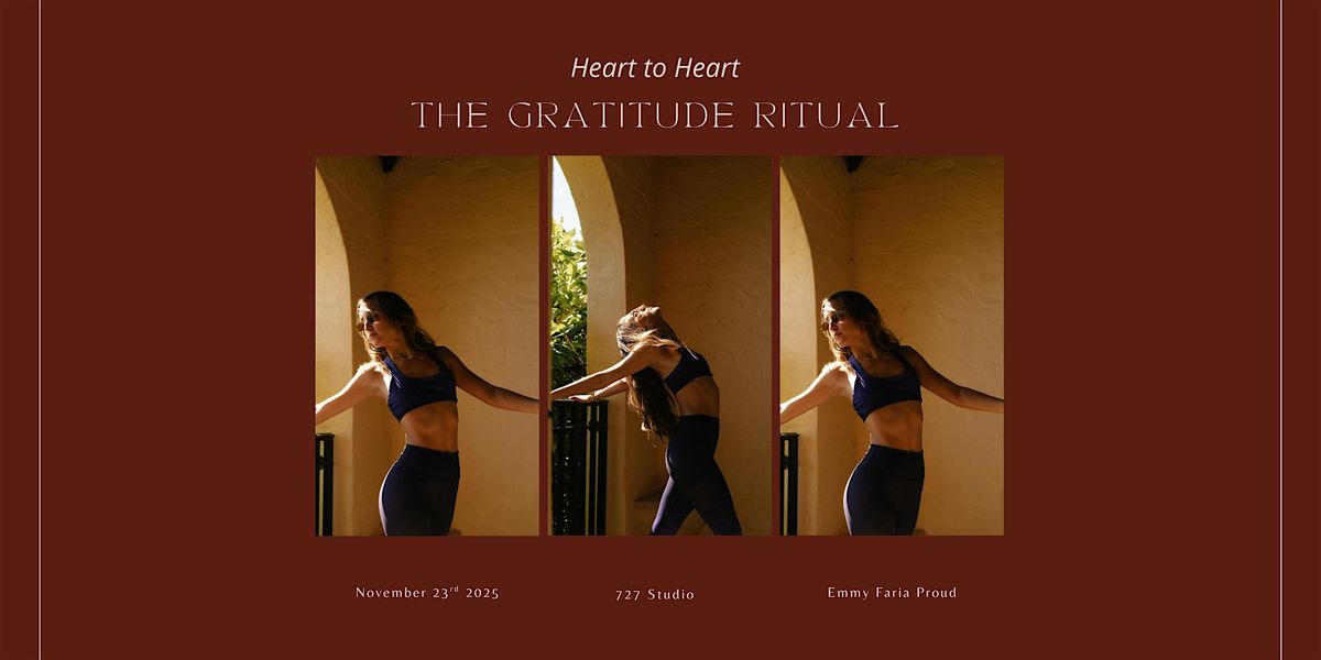 Heart to Heart: The Gratitude Ritual