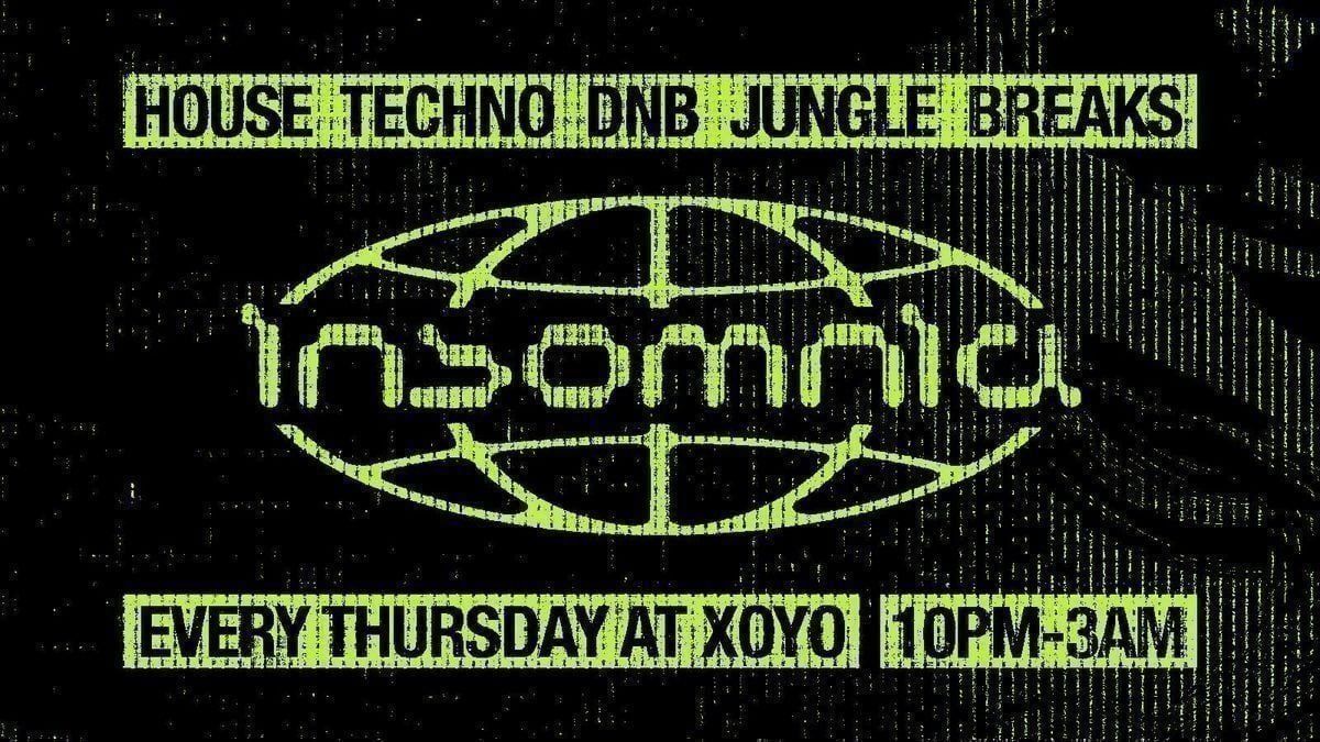 Insomnia London: Thursday's at XOYO