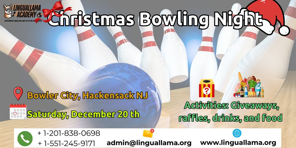 Christmas Bowling Night | Noche de Boliche Navide\u00f1a | Linguallama Academy