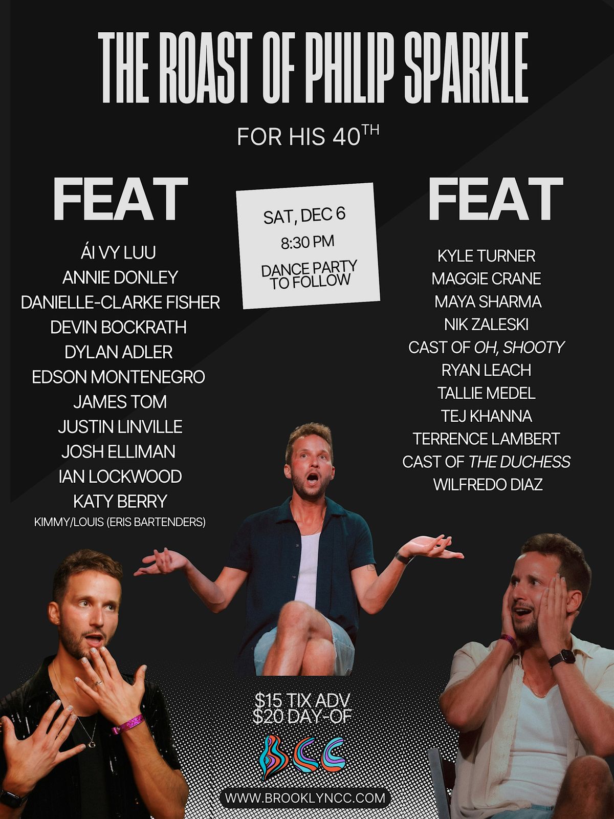 The Roast of Philip Sparkle