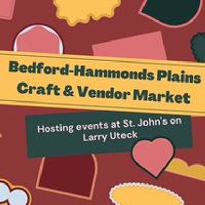 Bedford-Hammonds Plains Craft & Vendor Market