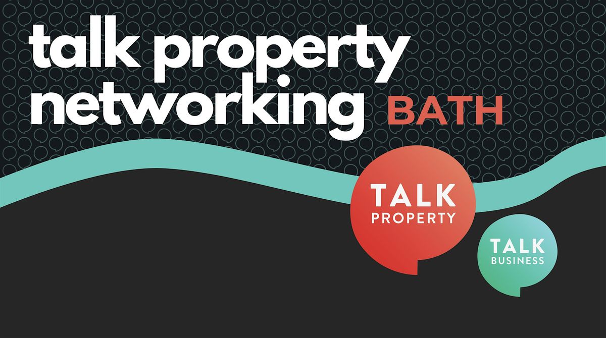Bath Talk Property