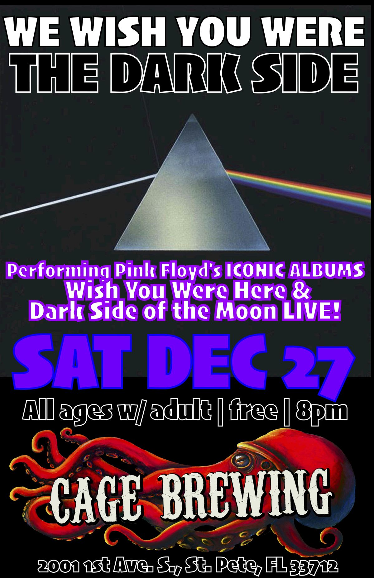 PINK FLOYD NIGHT: We Wish You Were the Dark Side LIVE | Cage Brewing