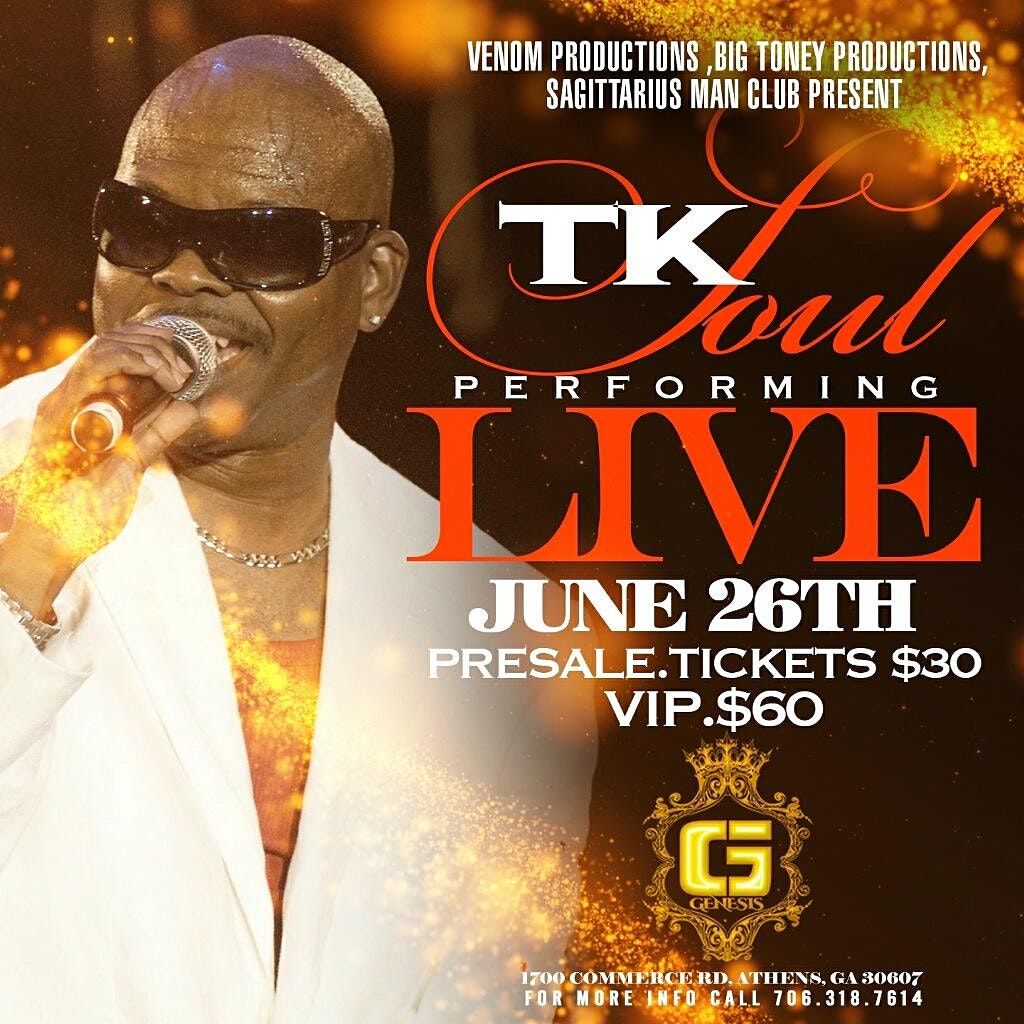 TK SOUL LIVE IN CONCERT GENESIS, Athens, GA June 26, 2021