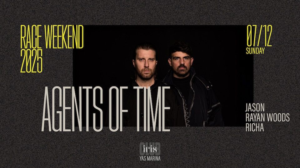 Agents Of Time at Club Iris for the Race Weekend After-Party