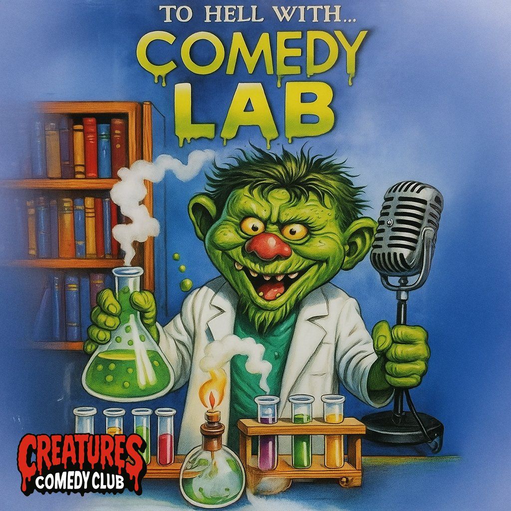 Comedy Lab || Creatures Comedy Club