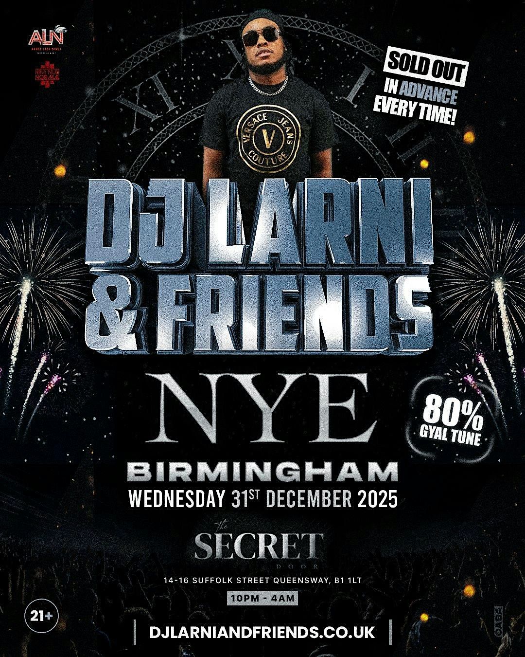 DJ LARNI & FRIENDS BIRMINGHAMS NEW YEARS EVE PARTY
