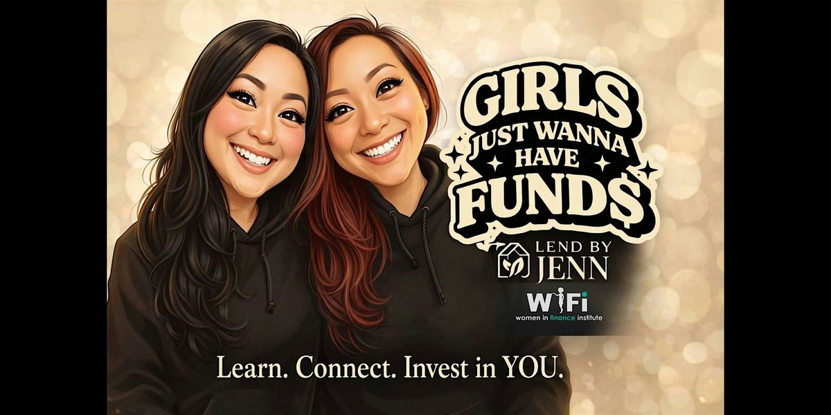 Girls Just Wanna Have Fund$ - Part 2 Life\u2019s Transitions & Finances