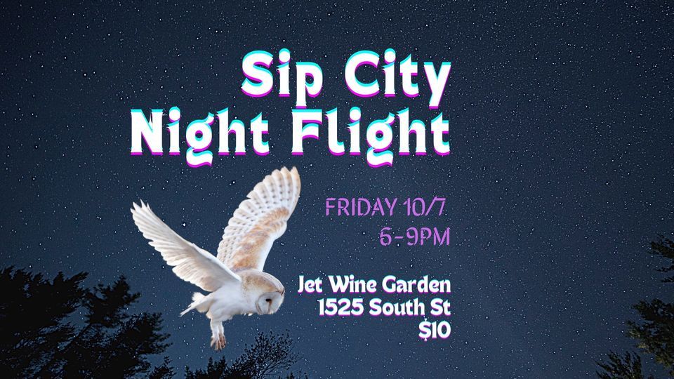 Sip City Night Garden Jet Wine Bar, Philadelphia, PA October 7, 2022
