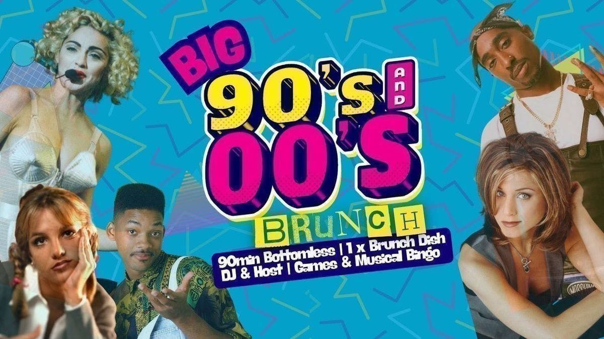 BIG 90s vs 00s Bottomless Brunch