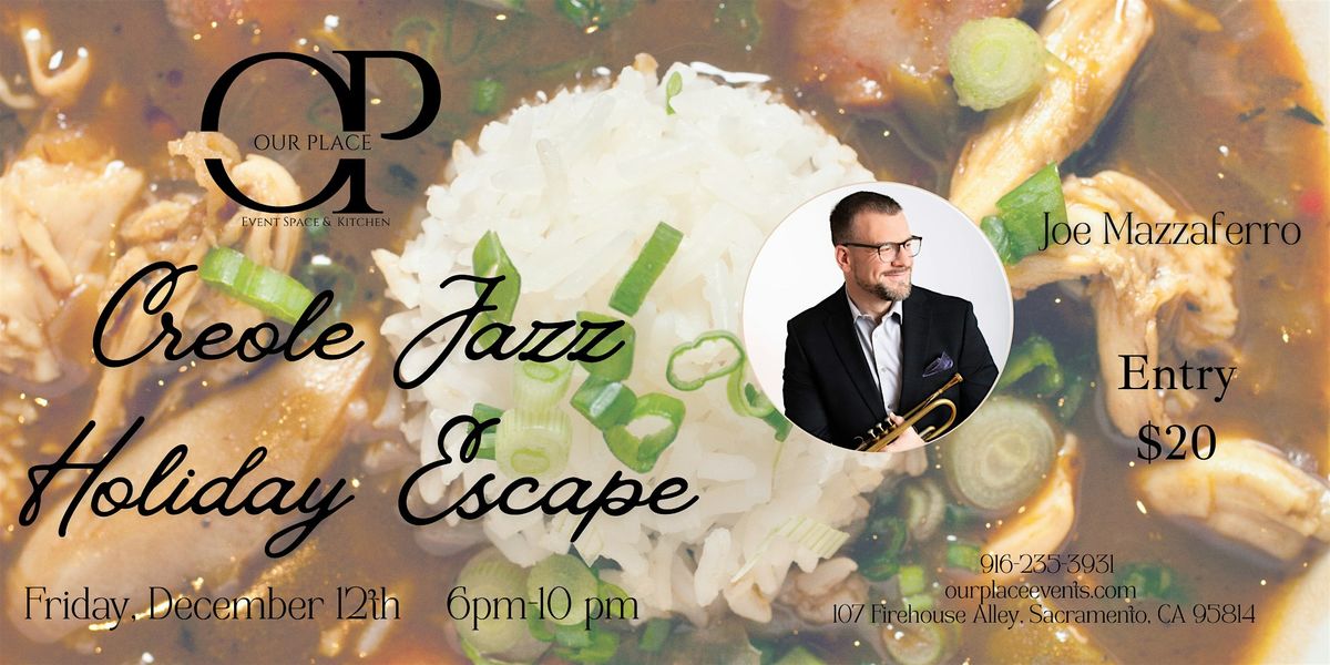 Creole Jazz Holiday Escape