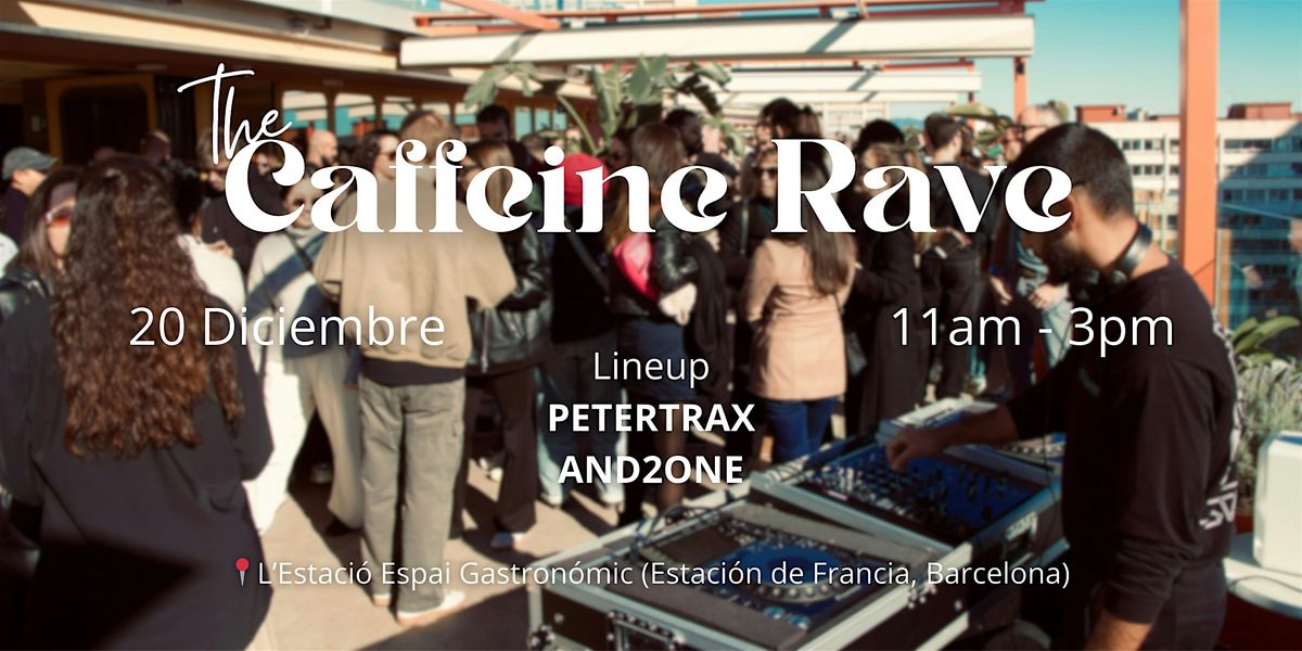 CAFFEINE RAVE vol 3