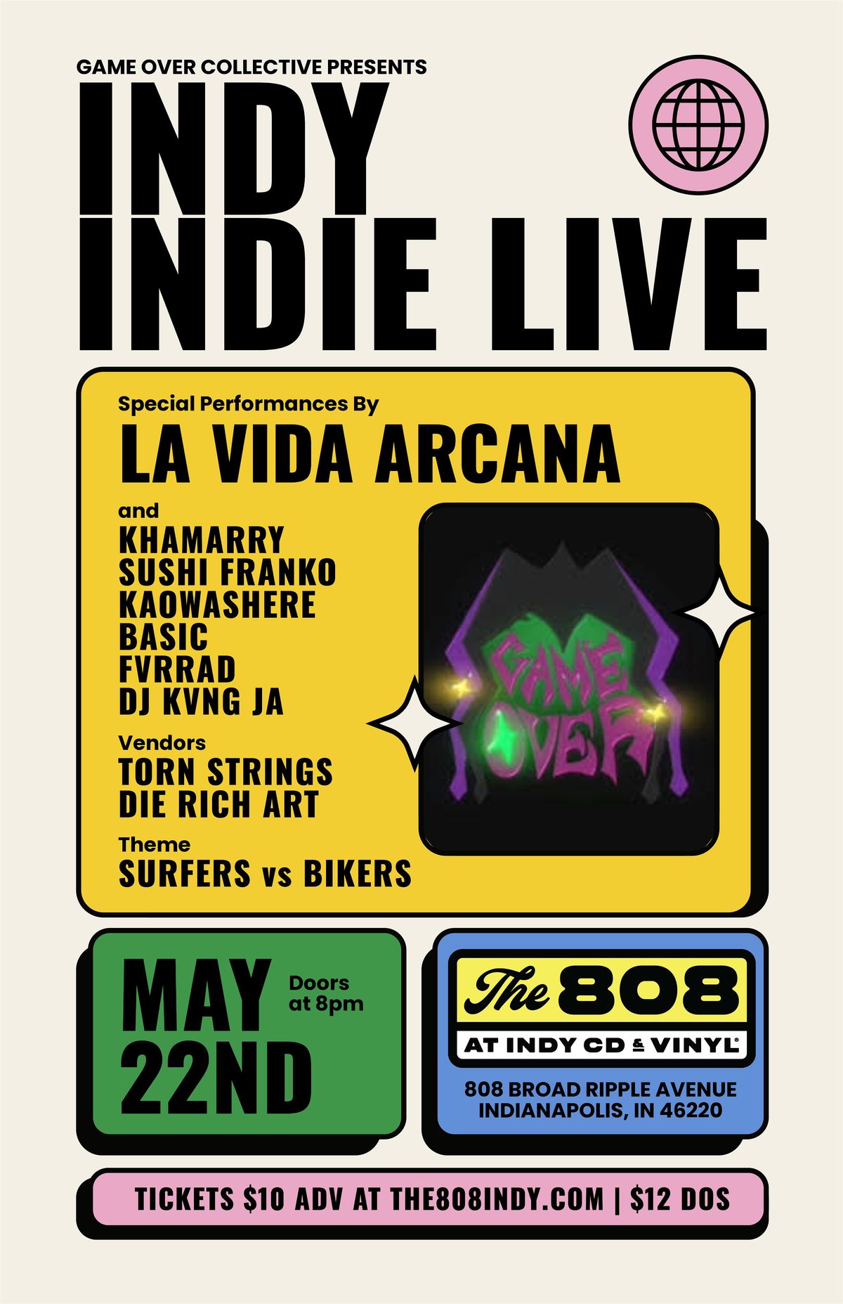 Game Over Collective Presents INDY INDIE LIVE Showcase at The 808