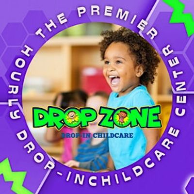 The Drop Zone Drop-In Childcare Center