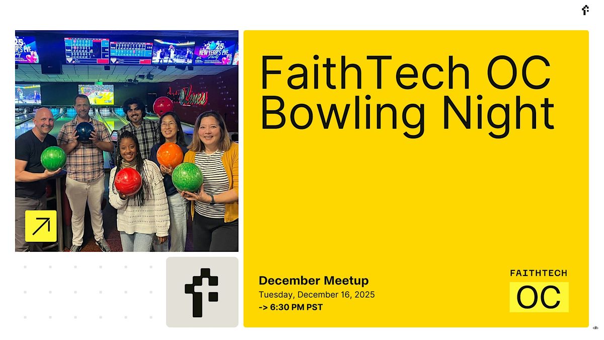 FaithTech OC December Meetup