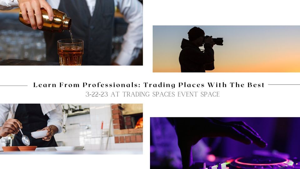Trading Places With The Event Professionals! 
