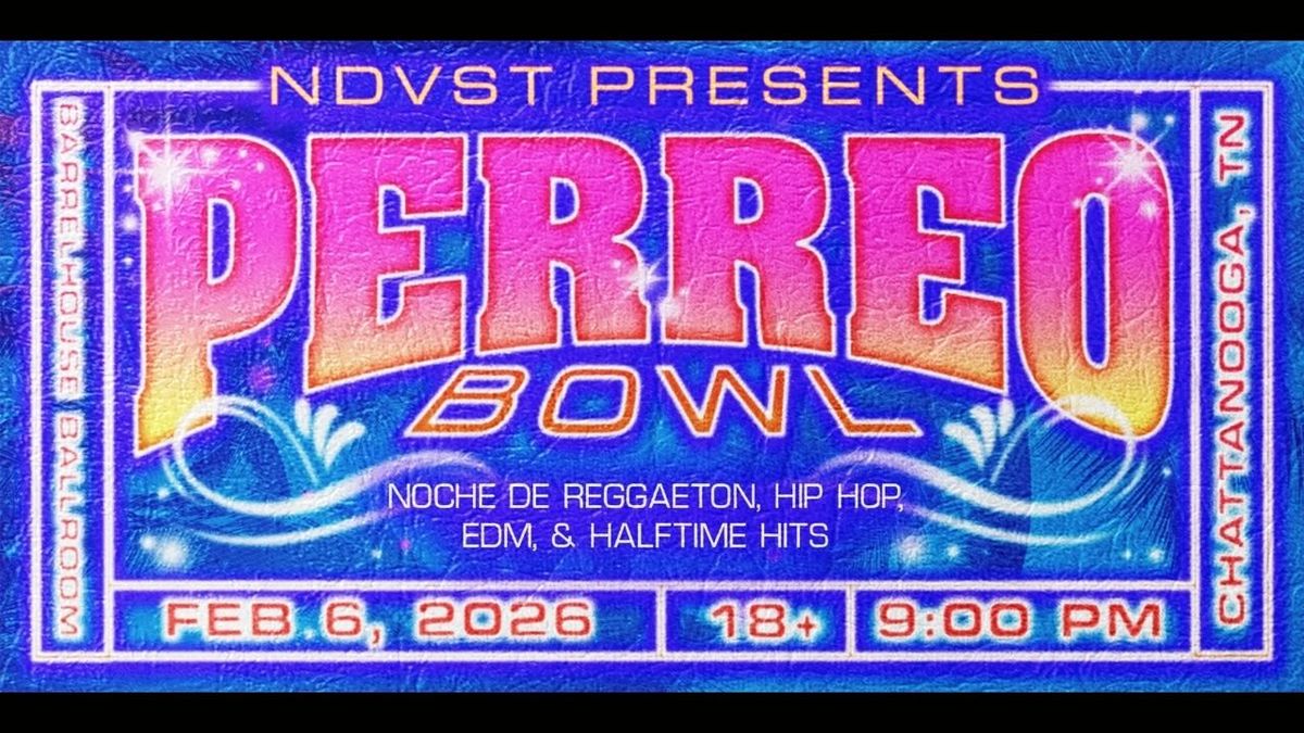 Perreo Bowl