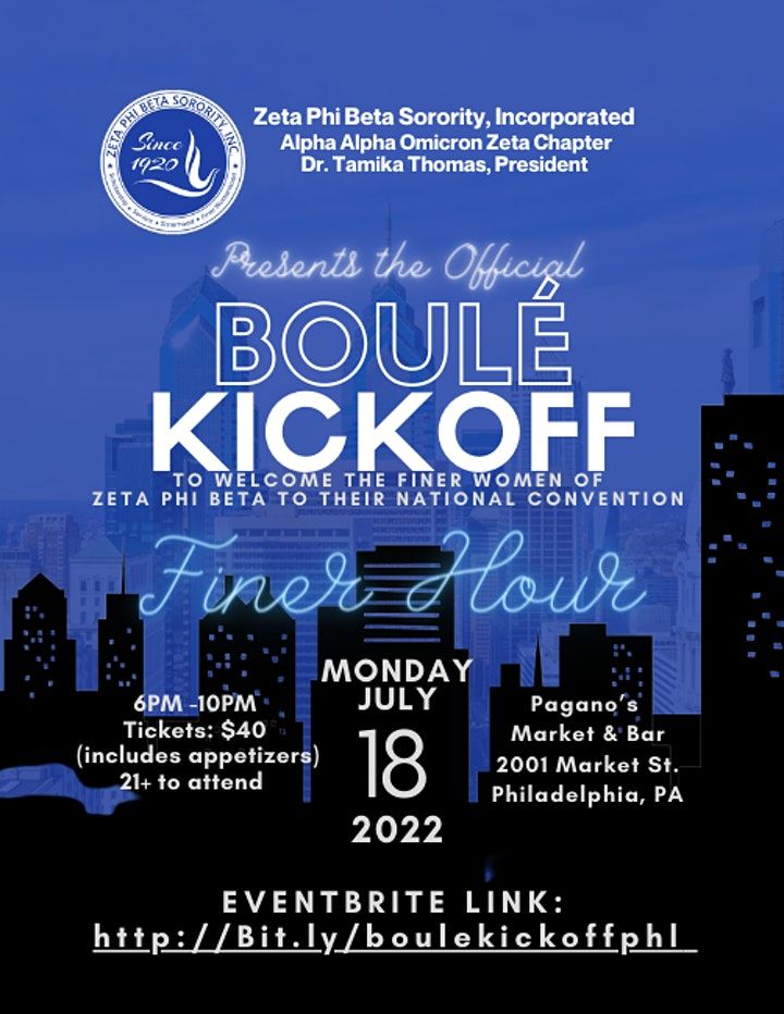 Zeta Phi Beta Sorority, Inc. 2022 Boule Kickoff The Finer Hour