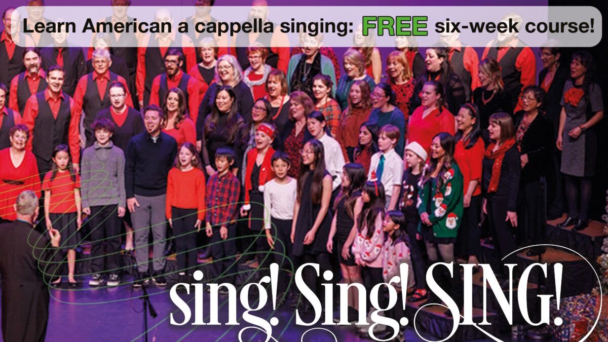A'Cappella Northwest: Joyful Memories!