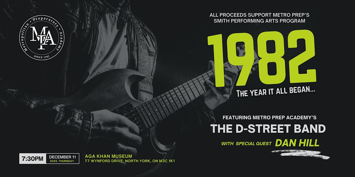 Metro Prep Benefit Concert: "1982: The Year It All Began" ft. Dan Hill