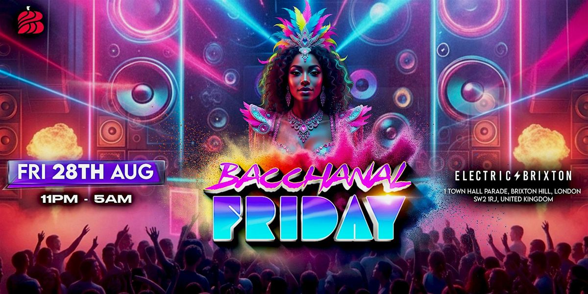 Bacchanal Friday London | Notting Hill Carnival